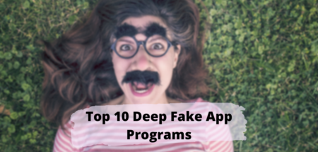 Deep Fake App Progeams