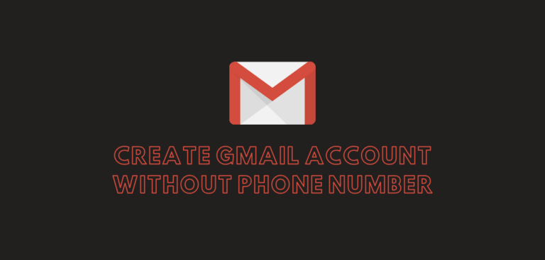 Create Gmail Account Without Phone Number