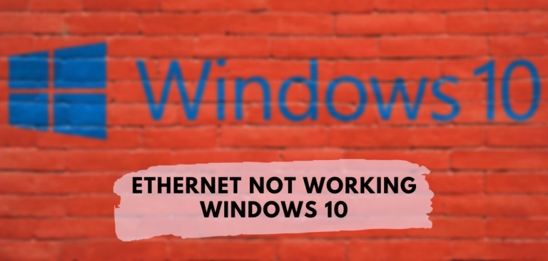 ethernet not working windows 10