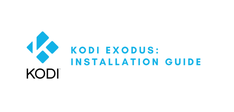 Kodi Exodus: Installation Guide