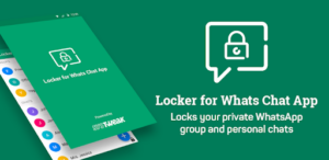 Locker for Whats Chat App: