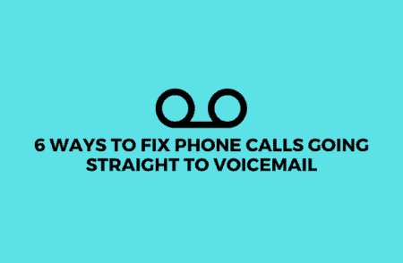 why are my calls going straight to voicemail android