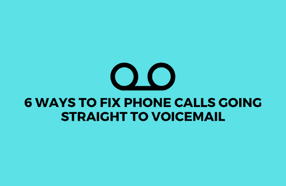 why are my calls going straight to voicemail android