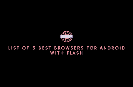 browsers for android with flash