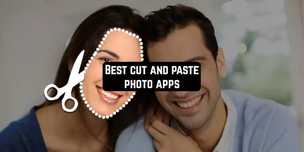 Cut and Paste Apps