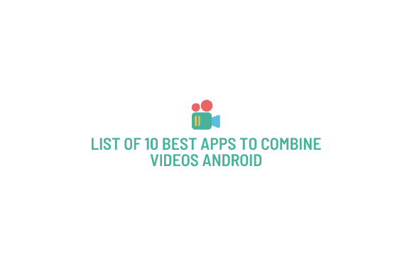 combine videos android