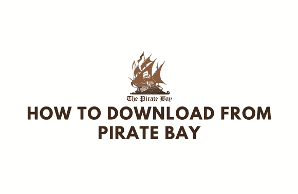 how to download from pirate bay