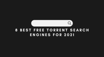 8 Best Free Torrent Search Engines For 2024
