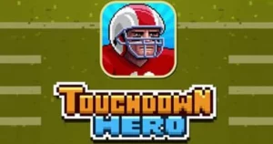 Touchdown Hero