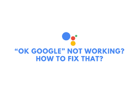 "ok google" not working